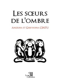 LES S URS DE L OMBRE