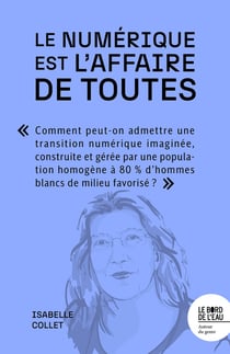 Le numérique est l'affaire de toutes