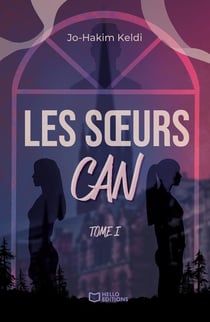 Les soeurs Can - Tome I
