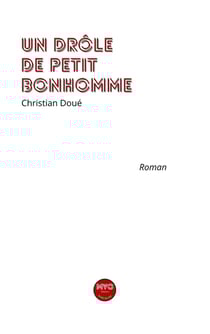 Un drôle de petit bonhomme