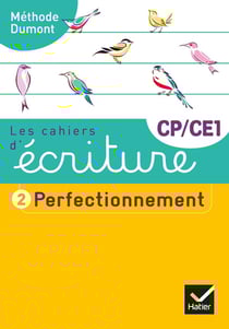 Les cahiers d'écriture Tome 2 : CP/CE1 - perfectionnement (édition 2019)