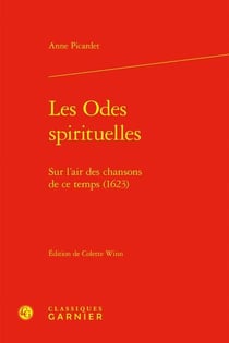 Les Odes spirituelles : Sur l'air des chansons de ce temps (1623)