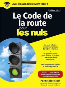 Le code de la route pour les nuls (édition 2017)