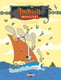 Donjon Monsters T18 - Noces de fleurs