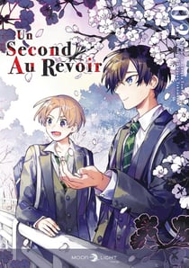 Un second au revoir T02