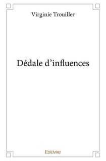 Dedale d influences
