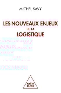 Les nouveaux enjeux de la logistique
