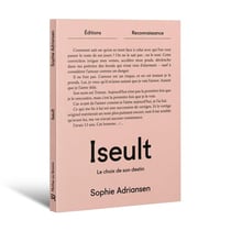 Iseult : Le choix de son destin