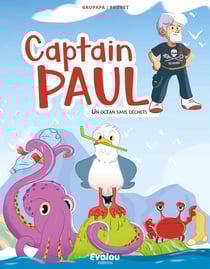 Captain Paul : un océan sans déchet