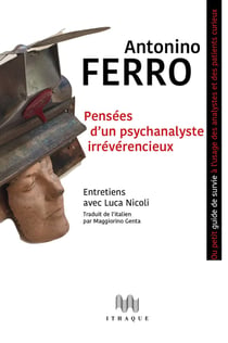 Pensées d'un psychanalyste irrévérencieux - entretiens avec Luca Nicoli