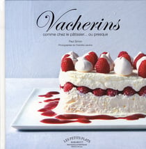 Vacherins - comme chez le pâtissier... ou presque