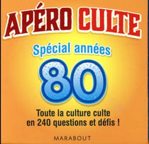Apéro culte spécial années 80