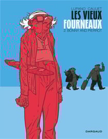Les vieux fourneaux Tome 2 : Bonny and Pierrot