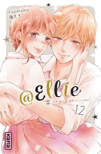@Ellie #je n'ai pas besoin de petit ami Tome 12