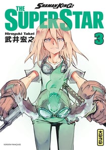 Shaman king - the super star Tome 3
