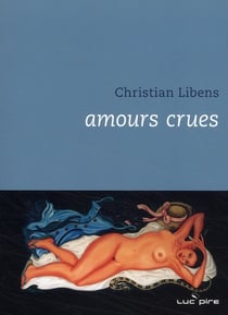 Amours crues