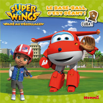Super Wings, paré au décollage ! : le base-ball, c'est géant ! à Cuba