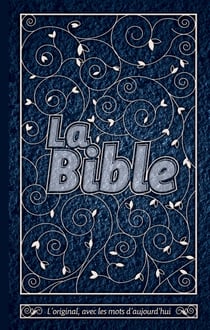 La bible - version segond 21