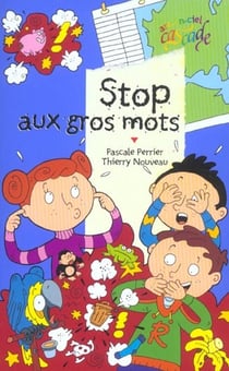 Stop aux gros mots