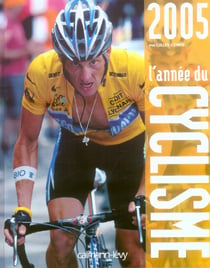 L'annee du cyclisme 2005 -n 32- (edition 2005)