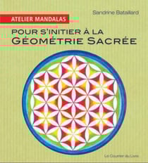 Atelier mandalas : pour s'initier à la géométrie sacrée