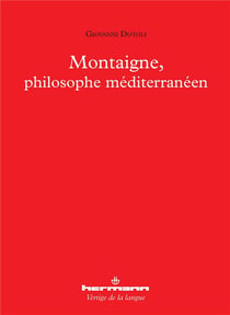 Montaigne, philosophe méditerranéen