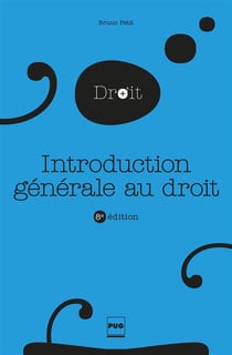 Introduction générale au droit (8e édition)