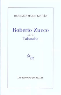 Roberto zucco suivi de tabataba - coco