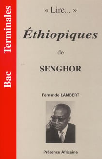Lire... éthiopiques de senghor