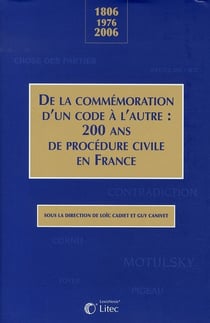 Colloque commemoration bicentenaire code procedure civile
