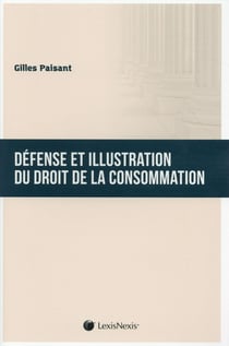 Défense et illustration du droit de la consommation