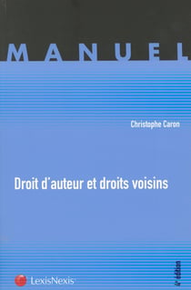 Droit d'auteur et droits voisins (4e édition)