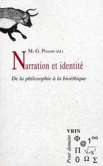 Narration et identité de la philosophie à la bioéthique