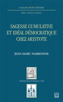 Sagesse cumulative et idéal démocratique chez Aristote