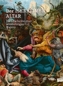 Le retable d'issenheim. l'histoire d'un tableau magique - nouvelle edition en allemand - illustratio