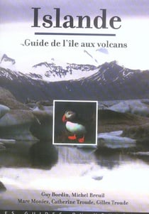 Islande - guide de l'île aux volcans