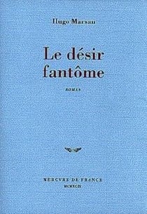 Le désir fantôme