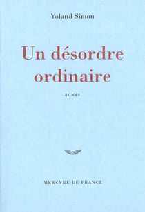 Un desordre ordinaire