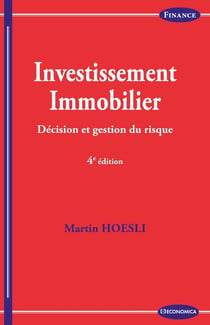 Investissement iimmobilier : décision et gestion du risque (4e édition)