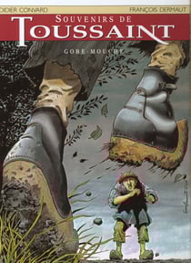 Souvenirs de toussaint t.1 - gobe-mouche