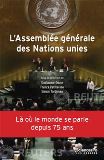 L'assemblée générale des nations unies - la où le monde se orle depuis 75 ans