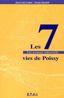 Les sept vies de Poissy - une aventure industrielle