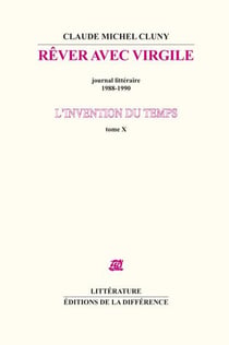 L'invention du temps Tome 10 - rêver avec Virgile