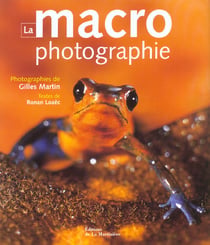 Macrophotographie (la)