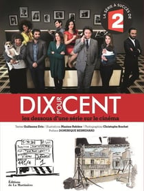 Dix pour cent - les dessous d'une série sur le cinéma