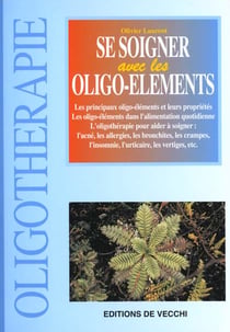 Se soigner par les oligo-elements