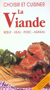 Choisir et cuisiner viande