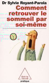 Comment retrouver le sommeil par soi-même