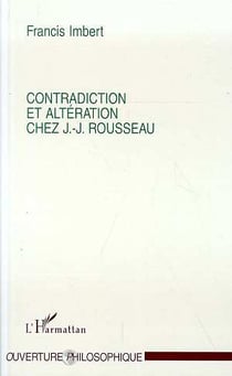 Contradiction et altération chez J.J.Rousseau