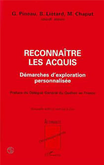 Reconnaître les acquis : Démarches d'exploration personnalisée